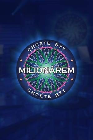 Chcete být milionářem? was a Czech game show based on the original British format of Who Wants to Be a Millionaire?. The show was hosted by Vladimír Čech, Ondřej Hejma and Martin Preiss. The main goal of the game was to win 10 millions Czech korunas by answering 15 multiple-choice questions correctly. There were 3 lifelines - fifty fifty, phone a friend and ask the audience. The game show was shown on the Czech TV station TV NOVA. When a contestant got the fifth question correct, he left with at least 10,000 CZK. When a contestant got the tenth question correct, he left with at least 320,000 CZK. Nobody won the main prize. The show was later renamed to Milionář.