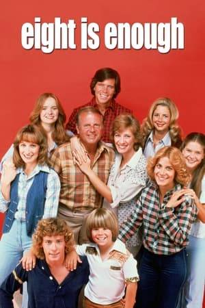 Eight Is Enough is an American television comedy-drama series that ran on ABC from March 15, 1977, until August 29, 1981. The show was modeled after syndicated newspaper columnist Thomas Braden, a real-life parent with eight children, who wrote a book with the same name.