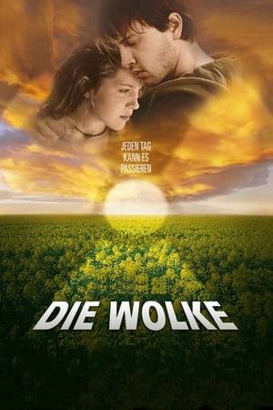 DIE WOLKE (The Cloud) is about a breakdown of a nuclear power station in Germany and the story of two teenager-lovers Hannah and Elmar who take refuge. 38.000 people die and Hannah unfortunately becomes contaminated.