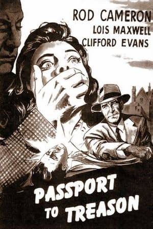 After being consulted by a friend concerning a murder case, a private eye learns the friend has become the next victim.
 Passport to Treason was put together by Robert S. Baker and Monty Berman, the same team who’d later collaborate on the UK TV series The Saint.  Rod Cameron stars as an American private eye, stationed in London.  For the sake of a murdered friend, the detective takes over the dead man’s case, which turns out to have international ramifications.  The villains are members of a phony pacifistic society, all of whom harbor plans for taking over the world.