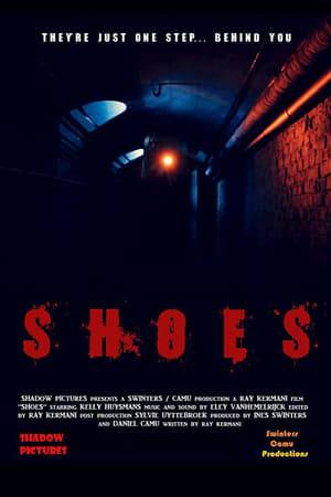 A young woman is haunted by ... Shoes!