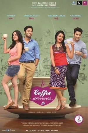Coffee Ani Barach Kahi, The movie about colleague working in IT Company and falling in love with each other over the cup of Coffee!
