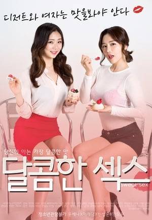 A famous patissier and his women enjoy work and sex.  Neung-geum has dreamt of being a pattisier. She stops supporting her boyfriends school bills.  Woo-hyeon is a famous dessert patissier and he has secretive sex to get secret recipes but to him this is just a way to find sweetness.  Neung-geum learns how to make dessert from Woo-hyeon. What kind of sex will they have today? What flavor?