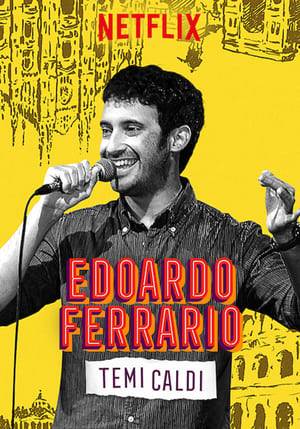 Italian comedian Edoardo Ferrario riffs on life at 30 and unpacks the peculiarities of global travel, social media and people who like craft beer.