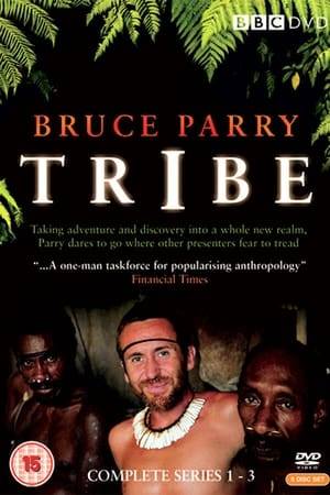 Documentary series following former British Royal Marine Bruce Parry as he visits a number of remote tribes around the world, spending a month living and interacting with each society.