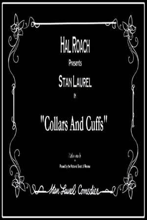 Collars and Cuffs is a 1923 silent comedy film starring Stan Laurel.