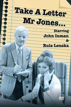 Take a Letter, Mr. Jones was a short-lived British sitcom from Southern Television starring John Inman and Rula Lenska which aired in 1981.