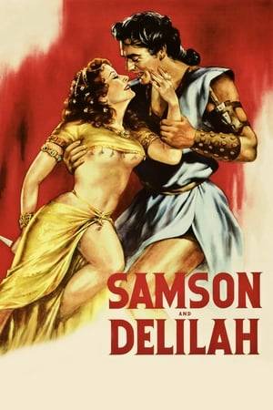 When strongman Samson rejects the love of the beautiful Philistine woman Delilah, she seeks vengeance that brings horrible consequences they both regret.