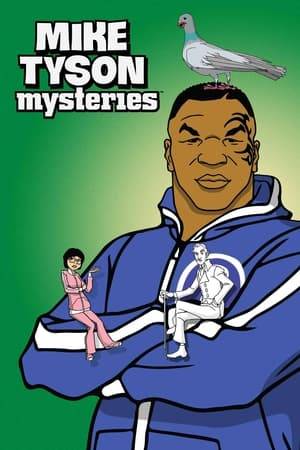 Mike Tyson is taking the fight from the boxing ring to the streets … by solving mysteries! Aided by the Mike Tyson Mystery Team — the Ghost of the Marquess of Queensberry, Mike’s adopted Korean daughter and a pigeon who was once a man — Mike Tyson will answer any plea sent to him.