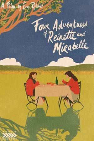 Two young girls meet, Reinette from the countryside and Mirabelle from Paris, and decide to take a flat together in Paris where they attend University. Four successive stories about their daily lives illustrate the very different views, characters and relation to the world of these two friends.
