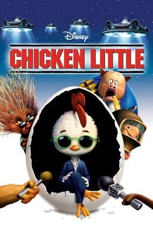 When the sky really is falling and sanity has flown the coop, who will rise to save the day? Together with his hysterical band of misfit friends, Chicken Little must hatch a plan to save the planet from alien invasion and prove that the world's biggest hero is a little chicken.