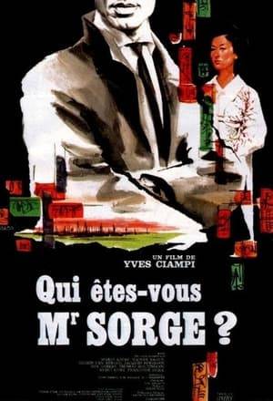 French docu-drama which chronicles the chain of events that lead to the hanging of German-journalist Richard Sorge, who was executed in 1944 after he was found supplying classified information to the Russians.