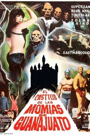 A trio of masked Mexican wrestlers take on a mad scientist, killer dwarfs, and a horde of re-animated mummies in Guanajuato.