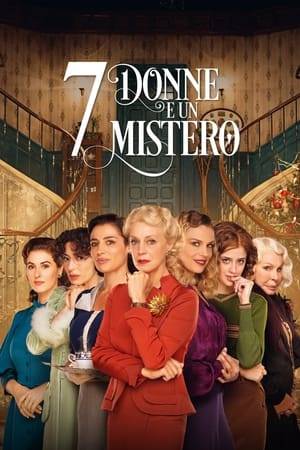 When the family patriarch is murdered, seven women find themselves trapped together in his mansion to solve the mystery.