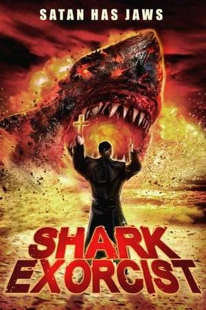 A demonic nun unleashes HOLY HELL when she summons the devil to possess a MAN-EATING SHARK!!