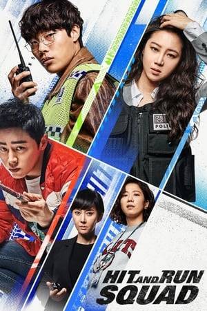 Min-jae, a rookie police officer with a natural born talent for driving, is assigned to the perfect team: the Hit-and-Run Squad. But at the same time, for police detective Si-yeon, it is a place she is unjustly demoted to for doing her job. The two team up to arrest the rich and powerful speed maniac Jae-chul who is suspected of committing crimes for his obsession for speed.