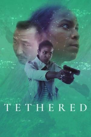 TETHERED is a sci-fi mystery set in the present day. Detective Sam Morris starts on a missing-persons case that puts her own personal world into upheaval.