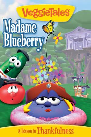Even though Madame Blueberry lives in a nice treehouse, and has lots of friends, she is still upset because she always thinks she needs more "stuff". When a new Stuff-Mart superstore opens up near her home, she loads up with everything she can, but is still sad. Eventually, Madame Blueberry learns that it's important to be thankful for what you already have.