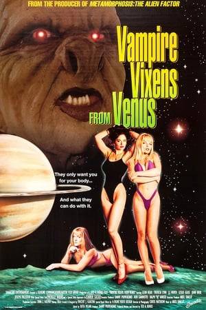 Hideous in their original form, four alien drug smugglers transform into beautiful women on Earth. The drug is derived from draining the “life essence” from men. Hot on their trail are both the local police and intergalactic DEA. Packed with eye-popping state-of-the-art special effects and stereo sound, VAMPIRE VIXENS FROM VENUS is a sexy, funny, sci-fi thriller.