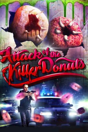 A chemical accident turns ordinary donuts into blood thirsty killers. Now it's up to Johnny, Michelle and Howard to save their sleepy town from...Killer Donuts.