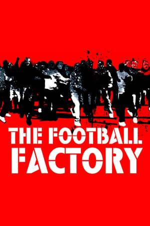 The Football Factory is more than just a study of the English obsession with football violence, it's about men looking for armies to join, wars to fight and places to belong. A forgotten culture of Anglo Saxon males fed up with being told they're not good enough and using their fists as a drug they describe as being more potent than sex and drugs put together.