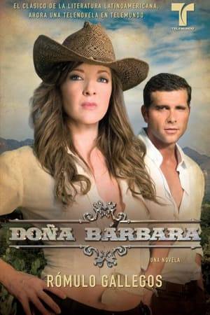 Doña Bárbara is a Spanish-language telenovela produced by the United States-based television network Telemundo, Sony Pictures Television International and RTI Colombia. Edith González and Christian Meier star in this adaptation of the 1929 novel by Venezuelan author Rómulo Gallegos.