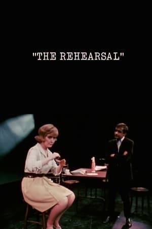 The Rehearsal is a 1969 short comedy, written and directed by Stephen F. Verona. It is a  humorous short where a director becomes frustrated with a quisitive actress during the rehearsal of a play. The film was nominated for an Oscar for Best Live Action Short Film.