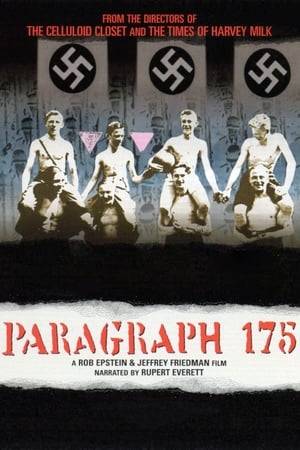 During the Nazi regime, there was widespread persecution of homosexual men, which started in 1871 with the Paragraph 175 of the German Penal Code. Thousands were murdered in concentration camps. This powerful and disturbing documentary, narrated by Rupert Everett, presents for the first time the largely untold testimonies of some of those who survived.