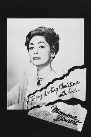 Renowned actress Joan Crawford, at the height of her career, adopts two orphans — Christina and Christopher — to fill the lonely gap in her personal life. However, as her professional and romantic relationships sour, Joan's already callous and abusive behavior towards Christina intensifies.