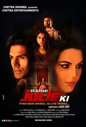 In the world of glitz and glamour, nothing is what it seems. Ek Kahani Julie Ki is based on the Sheena Bora murder mystery, where Rakhi Sawant plays the character of the prime accused.