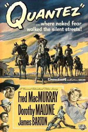 A gang of bank robbers with a posse in hot pursuit. Riding into the desert, they take refuge in Quantez, a small town they find deserted. Their horses tired and near death, they’re forced to stay the night — with the plan to cross the border into Mexico the next day.