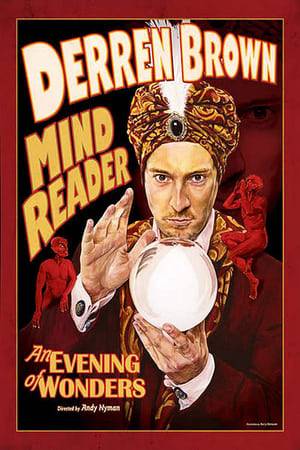 Brown's third live stage show toured the United Kingdom in 2007 and 2008. "Derren Brown, Mind Reader — An Evening of Wonders", began 29 April 2007 in Blackpool, and ended 17 June in Bristol.The show toured again from February until April 2008 throughout the UK, and concluded with a West End run at the Garrick Theatre during May and early June. The West End run was a strictly limited season of 32 performances only. A performance from the last week of the tour at the Garrick Theatre was filmed for Channel 4 and aired on 13 January 2009.