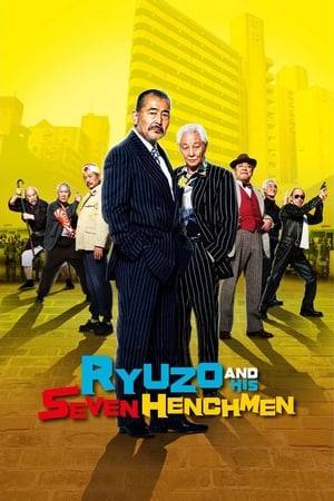 Ryuzo and his 7 former henchmen are all retired yakuza, but they now live as regular old men. One day, Ryuzo becomes the victim of a phishing fraud. He calls his 7 men together to reform their society.