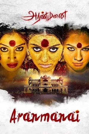 Aranmanai is about a family that wants to sell their ancestral home. The supernatural elements they discover there in the aranmanai (palace) lead to some bone-chilling moments.