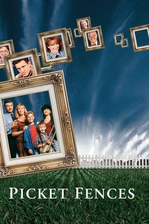 Picket Fences is an American television drama about the residents of the town of Rome