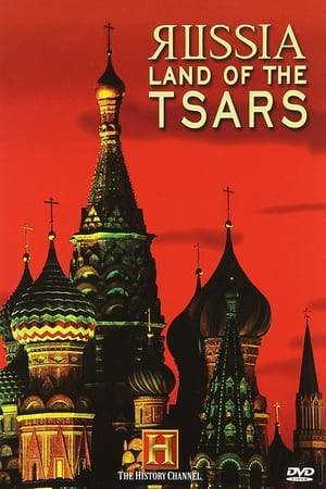 The history of the Russian Tsars.