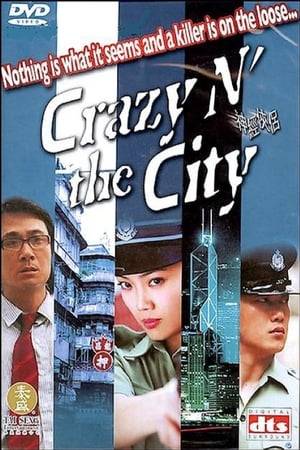 Tensions arise when Jack Chan, a spineless constable who regards his work as a job but not a career, is partnered with an energetic and conscientious policewoman, Man Liu. When a serial killer emerges in Hong Kong, Man Liu swears to catch him. Jack is impressed by her bravery and decides to secretly protect her.