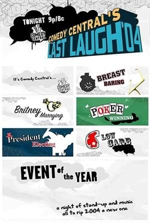 Comedy Central's Last Laugh '04 was a "year-in-review" type show where comedians talked about events in 2004. The show featured stand-up sets by Norm Macdonald, Kathy Griffin, D.L. Hughley, Gerg Giraldo, Bill Engval, and Colin Quinn. It also featured a comedic sketch by Andy Dick and guest appearances by Morgan Spurlock, David Cross, Michael Moore, and Zach Galifianakis as Jesus Christ. Modest Mouse and Snoop Dogg were musical guests for the show and performed "Float On" and "Drop It Like It's Hot," two of 2004's most popular songs.