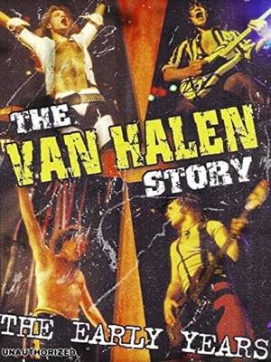 "The VAN HALEN Story: The Early Years", chronicles the rise of four young musicians from their formative years to their transformation into a worldwide phenomenon. Hear the group's gripping tale told by the people who were there when it all began childhood friends, fellow musicians, roadies, bodyguards, producers, and the band themselves. Rare footage and never-before-seen photos help to further document their remarkable story.
