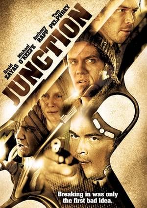 Junction follows four strung-out meth-addicts who discover a dark secret about a homeowner during a burglary, pitting them not only against the police but against each other.