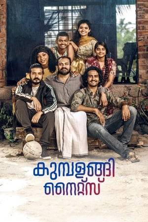 Four brothers living in the fishing hamlet of Kumbalangi share a love-hate relationship with each other. Their relationship progresses to another level when Saji, Boney and Franky decide to help Bobby stand by his love.