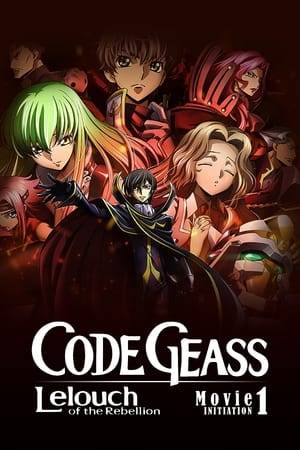 This is the first part of a 3-part theatrical film compilation of the "Code Geass: Lelouch of the Rebellion" TV anime.