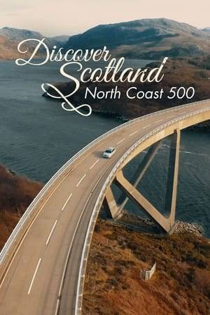 Malcolm Jamieson travels through Scotland's most breathtaking landscapes as he uncovers the spectacular North Coast 500.