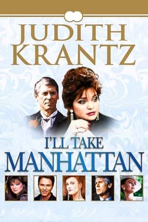 I'll Take Manhattan is a 1987 American television miniseries, adapted from Judith Krantz's novel of the same name. Screened by CBS, it tells the story of the wealthy Amberville family, who run their own publishing company in New York. After Zachary Amberville, the patriarch of the family, dies, the company is taken over by his unscrupulous brother Cutter. Zachary's children, especially his energetic and intelligent daughter Maxi, begin a battle to regain control of the father's company.

I'll Take Manhattan was the highest-rated miniseries of the 1986–87 US television season with a 22.9/35 rating/share.