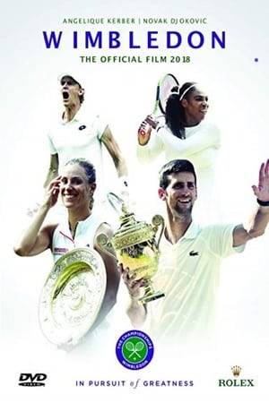 The Official Wimbledon Film 2018 delivers an engaging insight into the very best action, on and off the court, at the most famous and revered tennis tournament in the world.  Documenting the progress of former champions, challengers and eventual winners as they progress through the fortnight, witnessing the shock results unfold and delving into Wimbledon's unique attributes across the grounds.