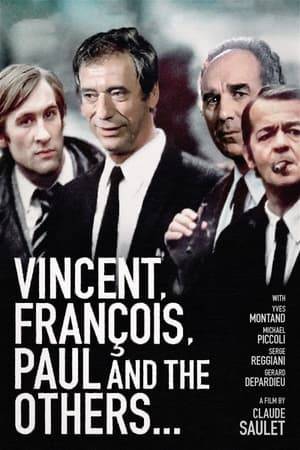 Three friends face mid-life crises. Paul is a writer who's blocked. François has lost his ideals and practices medicine for the money; his wife grows distant, even hostile. The charming Vincent, everyone's favorite, faces bankruptcy, his mistress leaves him, and his wife, from whom he's separated, wants a divorce. The strains on the men begin to show particularly in François and Paul's friendship and in Vincent's health. A younger man, Jack, becomes attractive to Lucie, François's wife. Another young friend, the boxer Jean, who's like a son to Vincent and whose girlfriend is pregnant, has taken a bout with a merciless slugger. Has happiness eluded this circle of friends?
