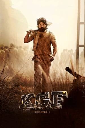 A period drama set in the 1970s, KGF follows the story of a fierce rebel who rises against the brutal oppression in Kolar Gold Fields and becomes the symbol of hope to legions of downtrodden people.