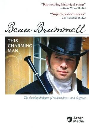 This BBC historical drama stars James Purefoy as Beau Brummell, the original sharp-dressed dandy of 18th-century London. A socialite responsible for inventing the modern suit, Brummell befriends and restyles Prince Regent of Wales.