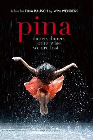 Pina is a feature-length dance film in 3D with the ensemble of the Tanztheater Wuppertal Pina Bausch, featuring the unique and inspiring art of the great German choreographer, who died in the summer of 2009.