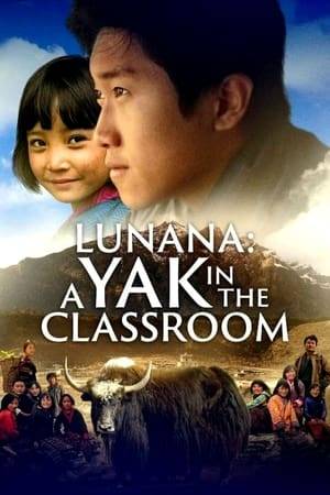 A teacher, in search of inspiration, travels to the most remote school in the world, where he ends up realizing how important his job is and appreciating the value of yak dung.